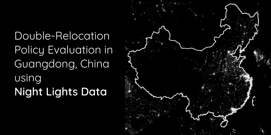 Double-Relocation Policy Evaluation in Guangdong, China using Night Lights Data 